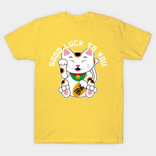 Good Luck! T-Shirt